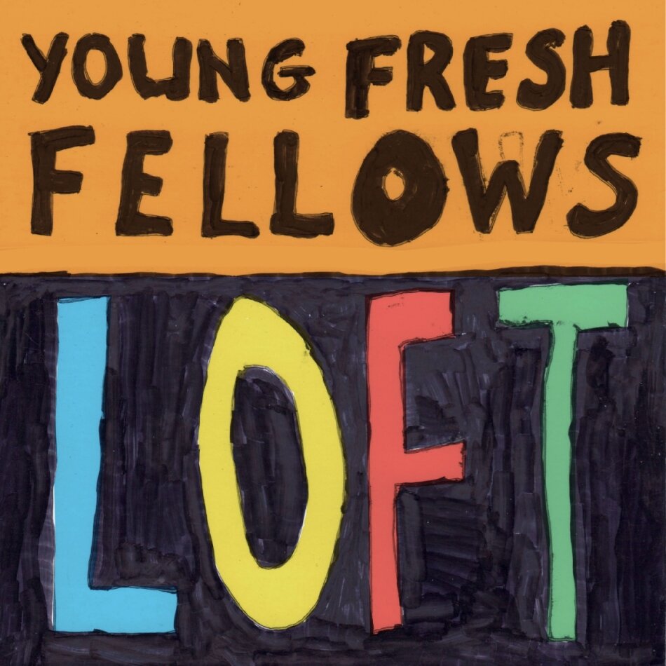 Young Fresh Fellows - Loft Digipack