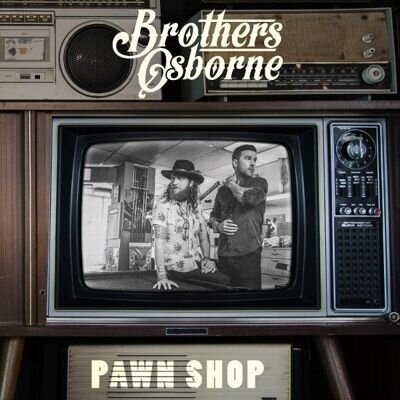 Brothers Osborne - Pawn Shop 2026 Reissue, EMI, 10th Anniversary Edition, 2 LPs