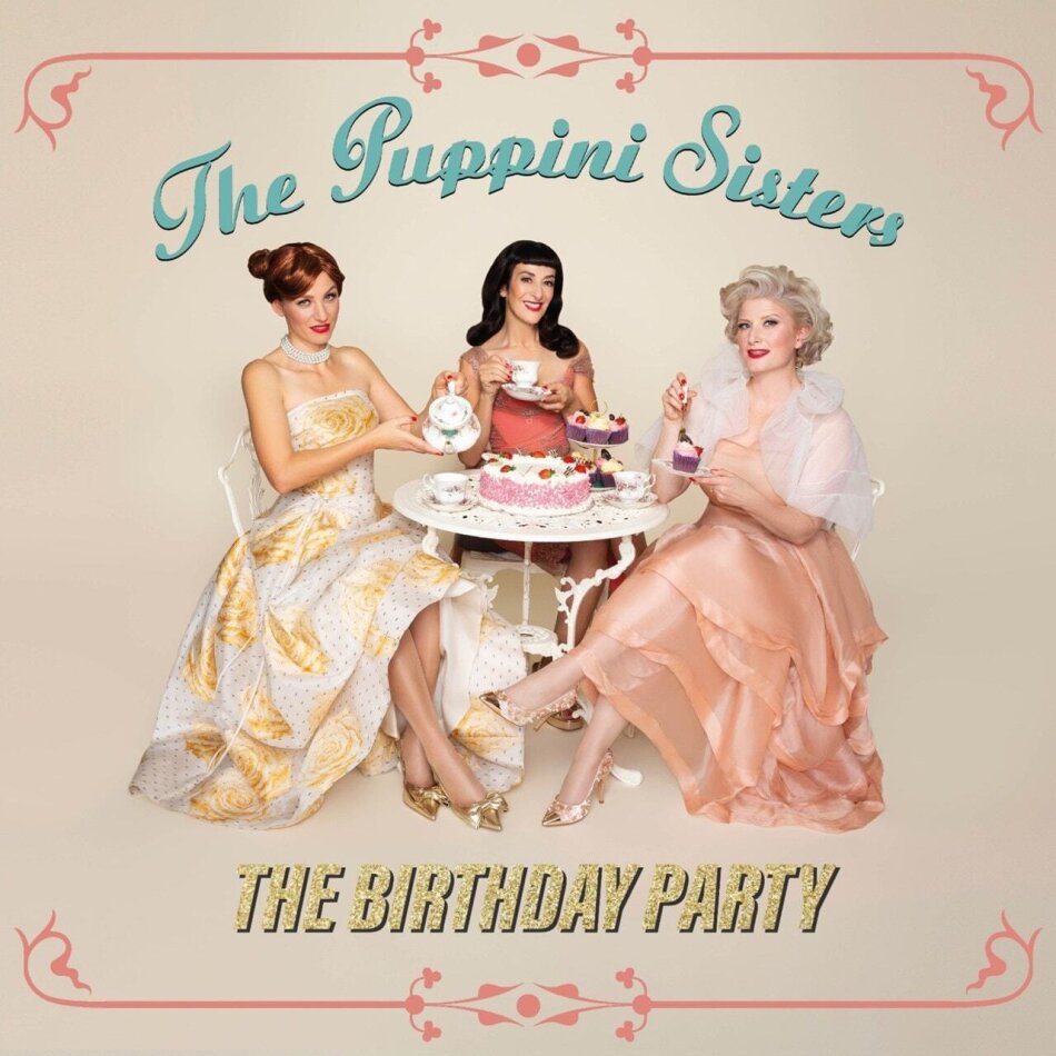 Puppini Sisters - Birthday Party Deluxe Edition, 2 LPs