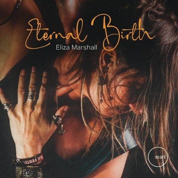 Eliza Marshall - Eternal Birth LP