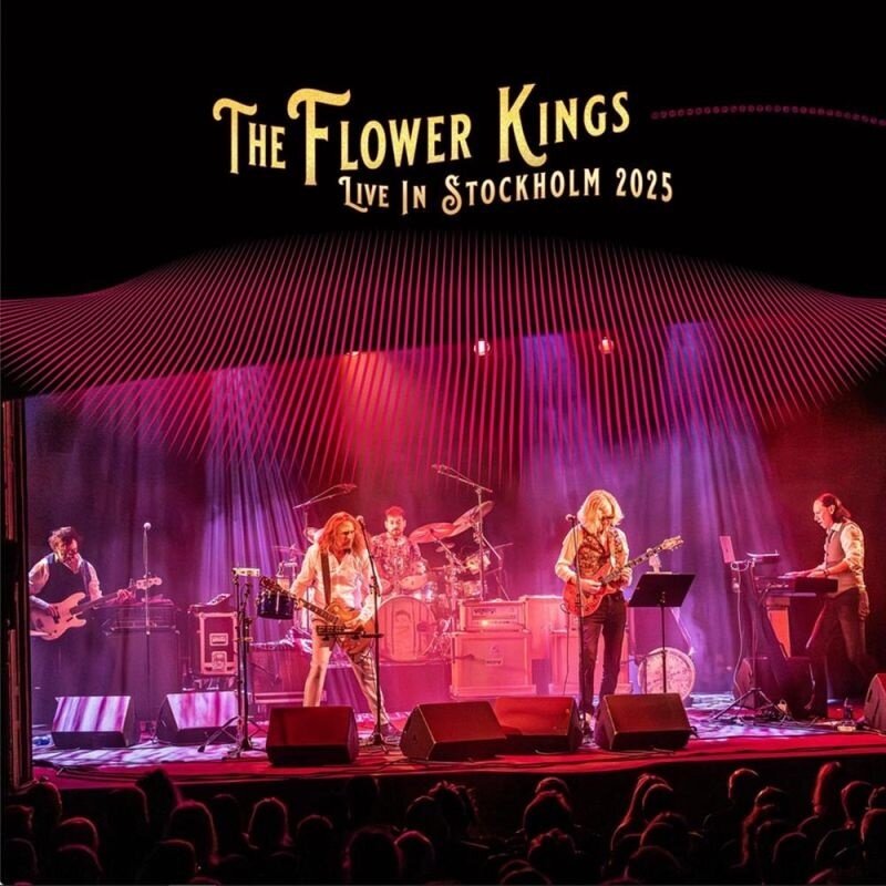 The Flower Kings - Live In Stockholm 2025