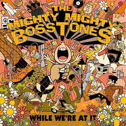 The Mighty Mighty Bosstones - While We're At It 2026 Reissue, Rude Records, 2 LPs