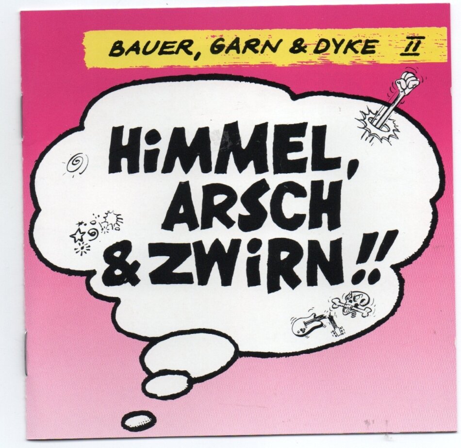 Bauer, Garn & Dyke - Himmel Arsch & Zwirn 2026 Reissue, Sireena