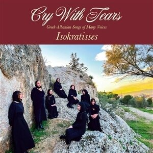 Isokratisses - Cry With Tears: Limited Edition, LP