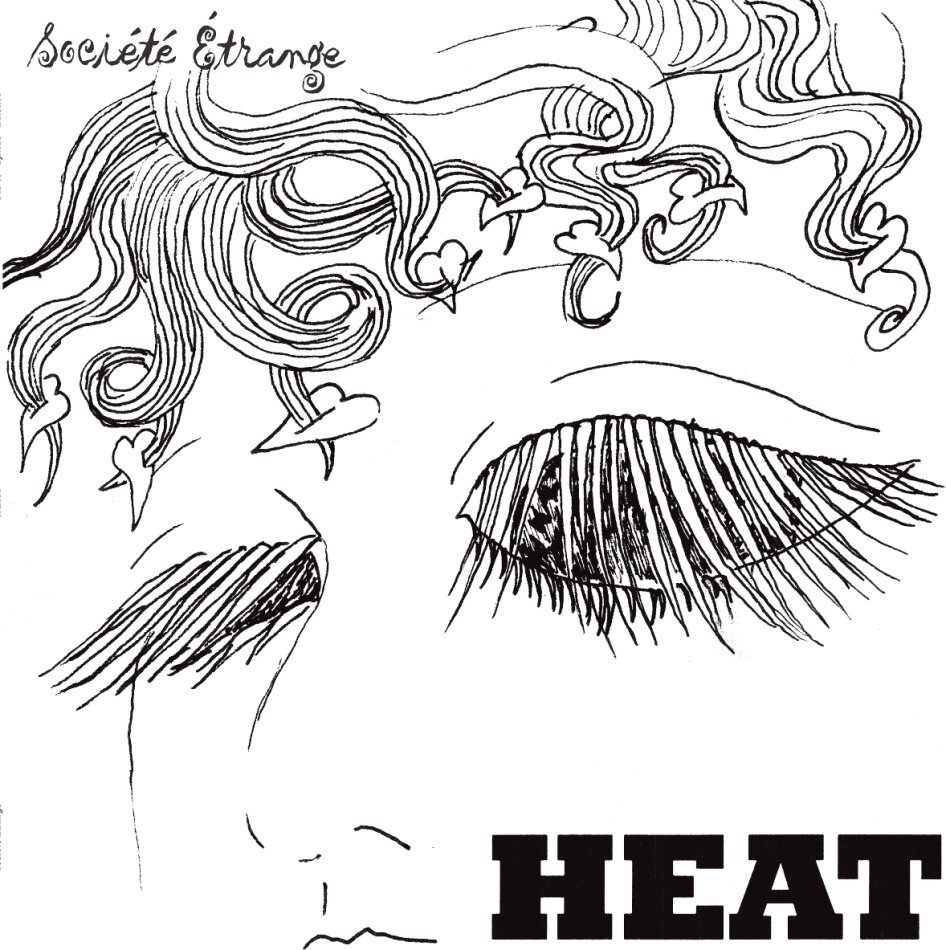 Societe Etrange - Heat