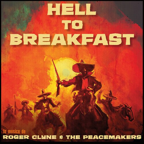 Roger Clyne & The Pacemakers - Hell To Breakfast LP