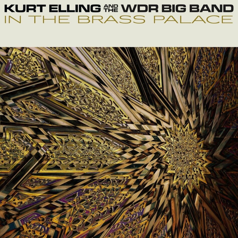 Kurt Elling & WDR Big Band - In The Brass Palace