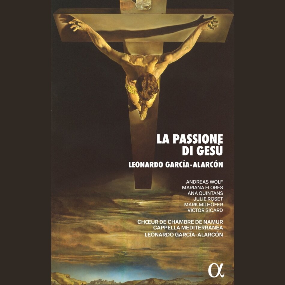Leonardo García-Alarcón, Leonardo García Alarcón, Mariana Flores, Ana Quintans, … - La Passione Di Gesu Overo Il Vange 2 CDs