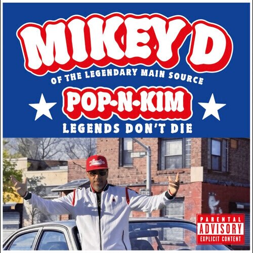 Mikey D - Pop-N-Kim (Legends Don't Die) LP