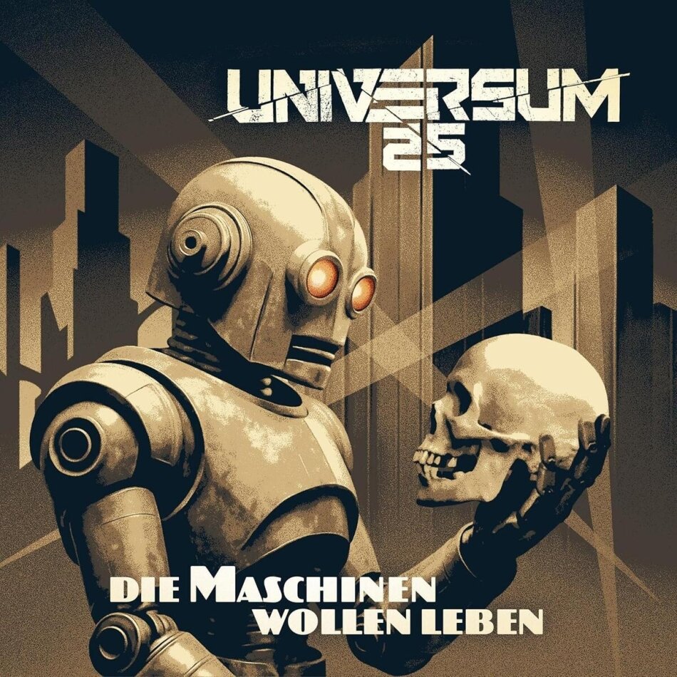 Universum25 - Die Maschinen wollen leben LP