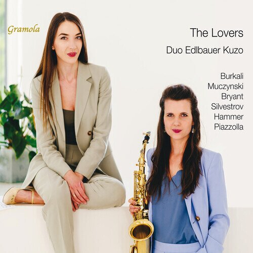 Duo Edlbauer Kuzo, Robert Muczynski (*1929), Astor Piazzolla (1921-1992), Steve Bryant (*1972), … - The Lovers