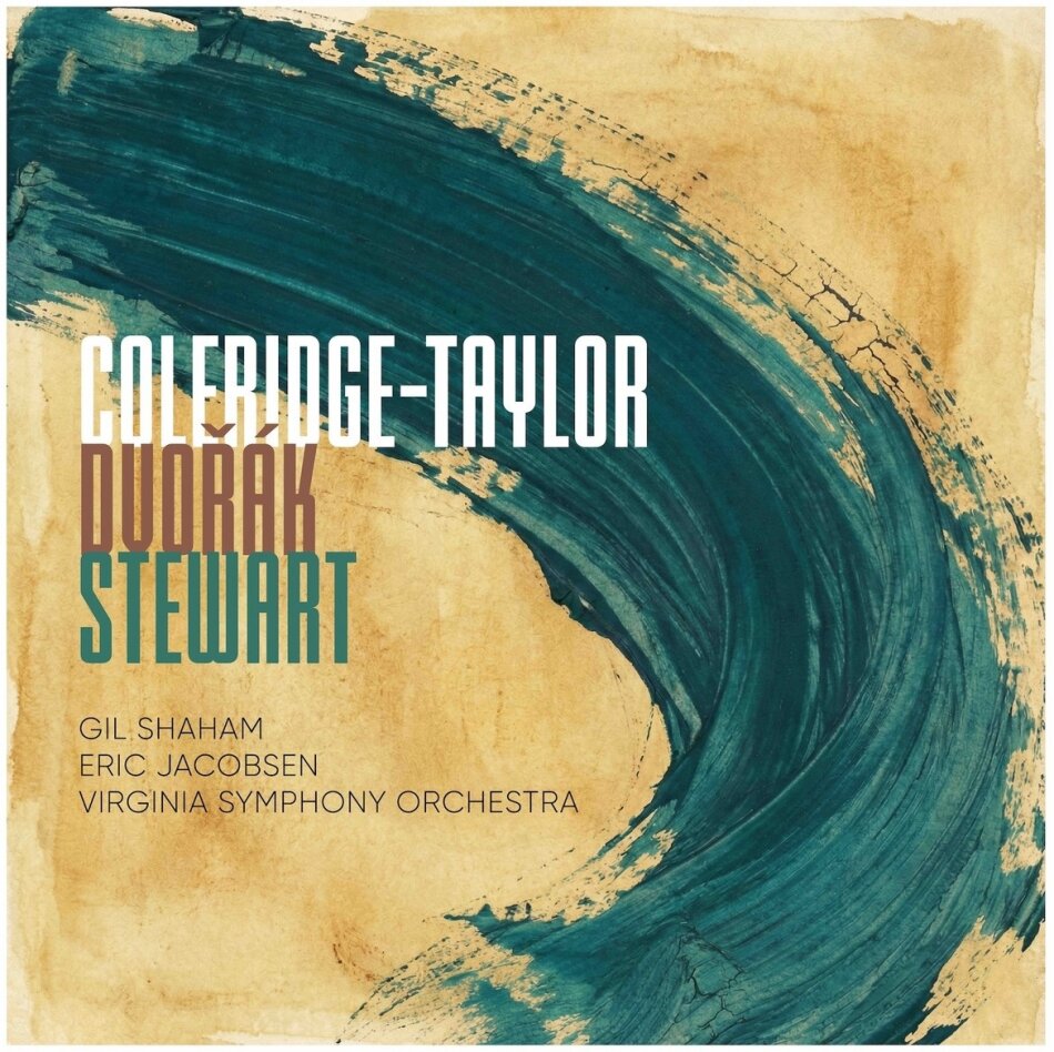 The Virginia Symphony Orchestra, Samuel Coleridge-Taylor (1875-1912), Antonin Dvorák (1841-1904), Eric Jacobsen & Gil Shaham - Coleridge-Taylor, Dvorak, Stewart