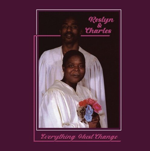 Roslyn & Charles - Everything Must Change 2026 Reissue, Manufactured On Demand, CD-R