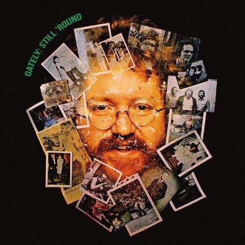 Michael Gately - Still 'Round 2026 Reissue, Manufactured On Demand, CD-R