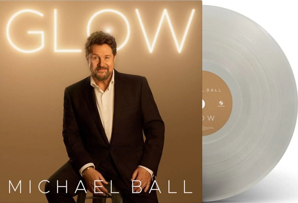 Michael Ball - Glow Clear Vinyl, LP