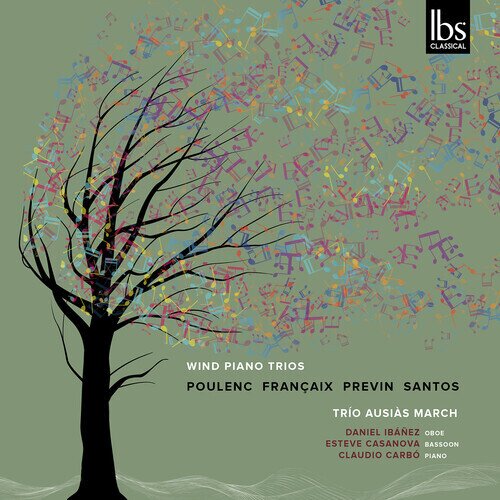 Trio Ausias March, Francis Poulenc (1899-1963), Jean Françaix (1912-1997), André Previn (*1929) & Jorge Santos - Wind Piano Trios