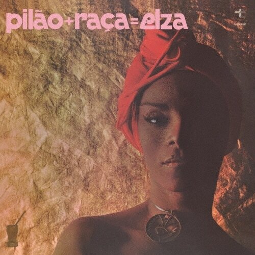 Elza Soares - Pilao + Raca = Elza Japan Edition, 2026 Reissue, Ultravybe, Limited Edition