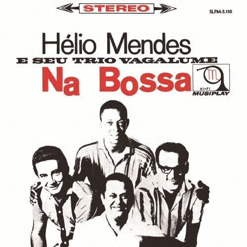 Helio Mendes - Na Bossa 2026 Reissue, Ultravybe, Edizione Limitata