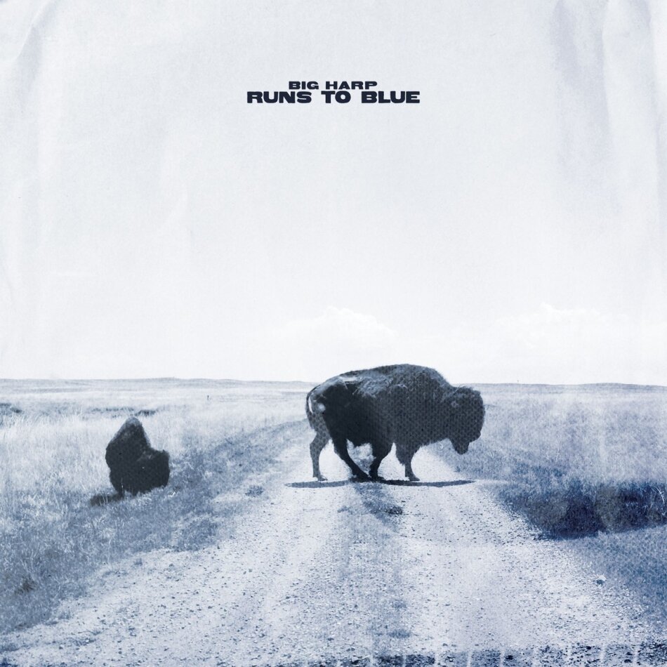 Big Harp - Runs To Blue
