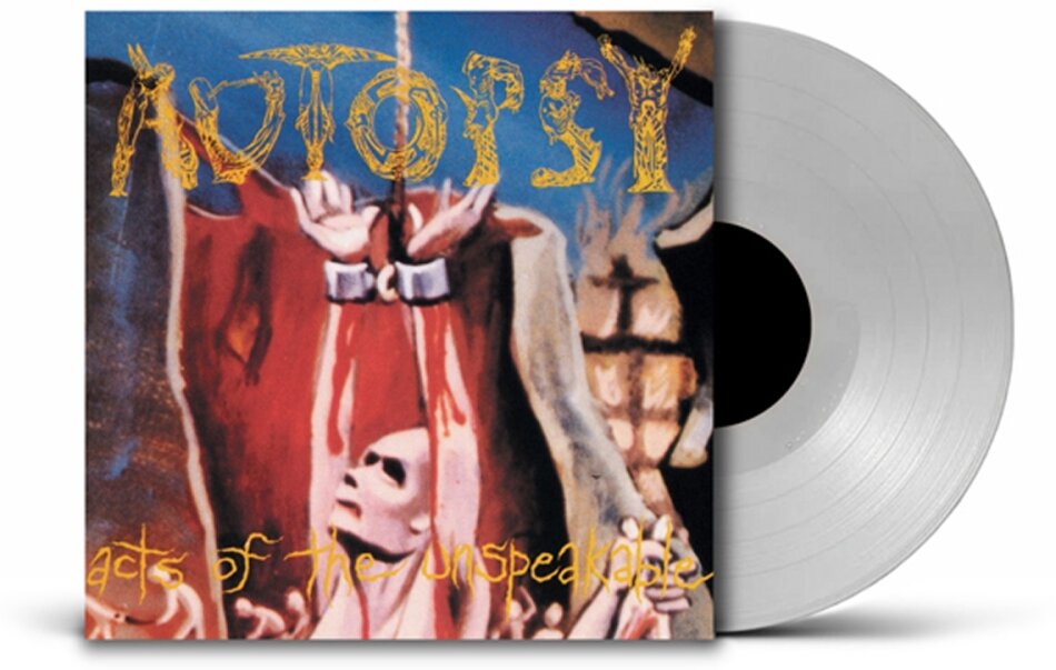 Autopsy - Acts Of The Unspeakable 2026 Reissue, PHD Exclusive, Clear Vinyl, LP