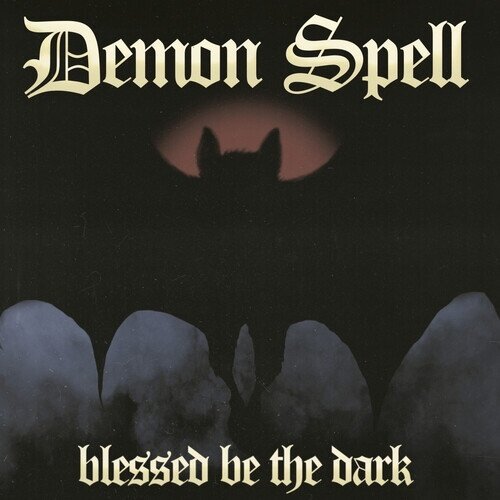 Demon Spell - Blessed be the Dark LP