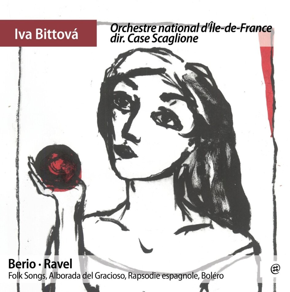 Orchestre National d'Île-de-France, Iva Bittova, Luciano Berio (1925-2003) & Maurice Ravel (1875-1937) - Berio & Ravel