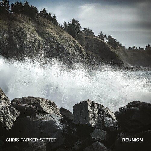 Chris Parker - Reunion LP