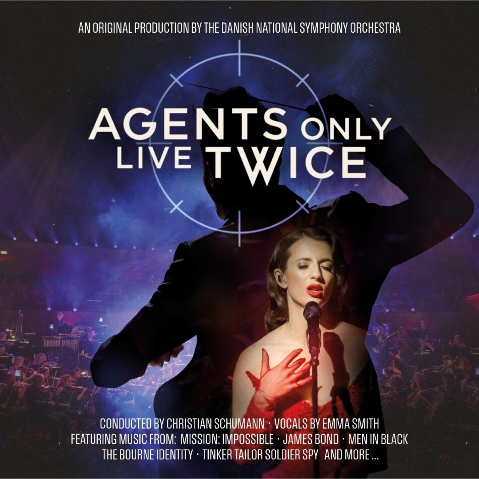 Danish National Chamber Orchestra, Bjarke Mogensen, E. Smith & Christian Schumann - Agents Only Live Twice