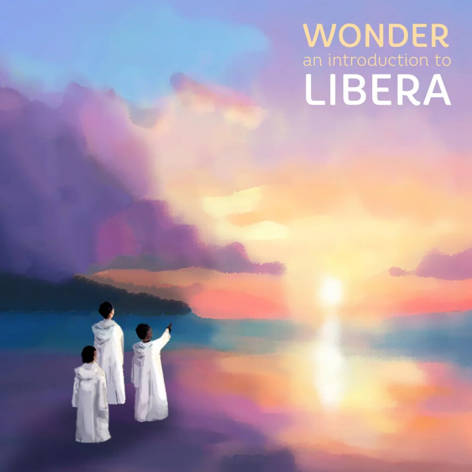 Libera - Greatest Hits - Wonder LP