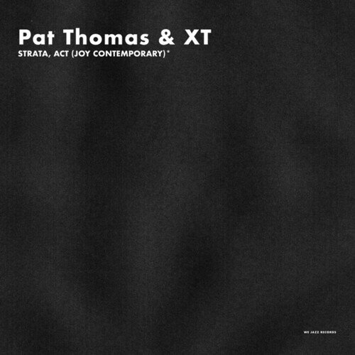 Pat Thomas & XT - Strata, Act (Joy Contemporary)* 2 CDs