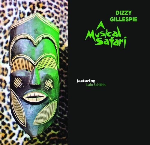 Dizzy Gillespie - Musical Safari (Featuring Lalo Schifrin) 2026 Reissue, Manufactured On Demand, CD-R