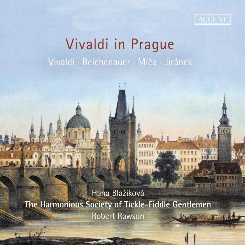 The Harmonious Society of Tickle-Fiddle Gentlemen & Antonio Vivaldi (1678-1741) - Vivaldi in Prague