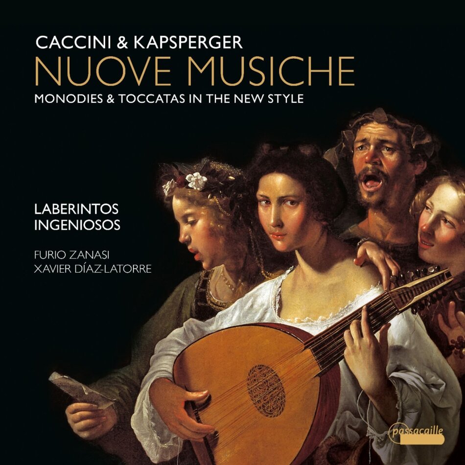 Giulio Romano Caccini (1551-1618), Girolamo Kapsberger (ca. 1580-1651), Furio Zanasi & Xavier Díaz-Latorre - Nuove Musiche