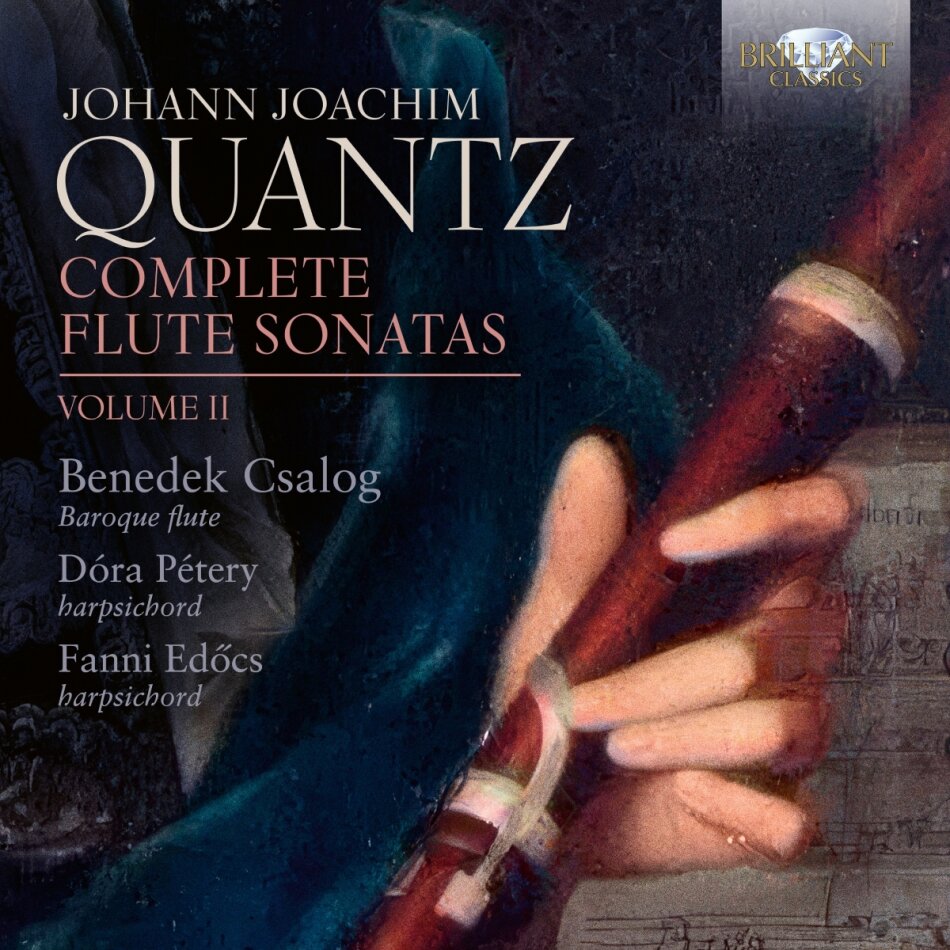 Johann Joachim Quantz (1697-1773), Benedek Csalog, Dóra Pétery & Fanny Edöcs - Complete Flute Sonatas Vol. 2 2 CD