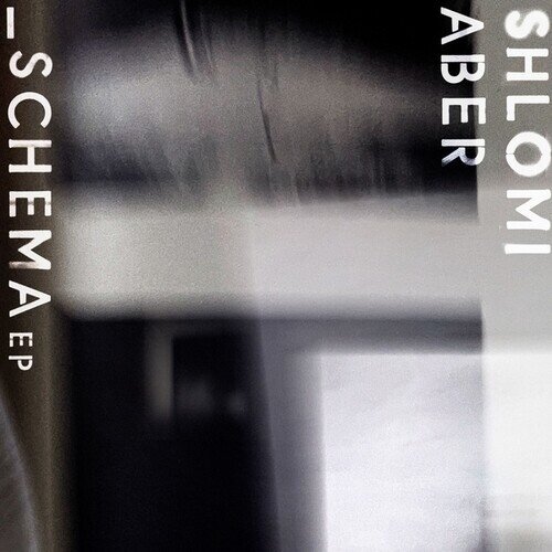 Shlomi Aber - Schema Ep 12" Maxi