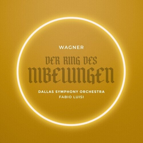 Dallas Symphony Orchestra, Richard Wagner (1813-1883) & Fabio Luisi - Der Ring Des Nibelungen (Live) Boxset, 13 CD