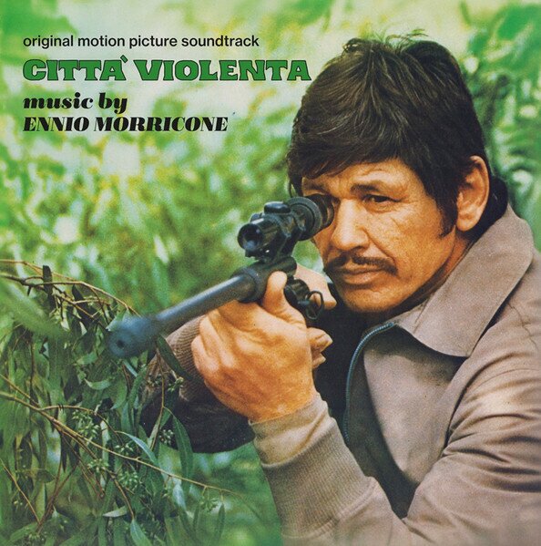 Ennio Morricone (1928-2020) - Citta' Violenta - OST 2026 Reissue, Quartet Records, Remastered