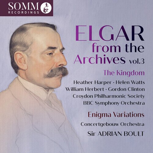 Heather Harper, Helen Watts, Sir Edward Elgar (1857-1934), Sir Adrian Boult, … - Elgar From The Archives Vol. 3 2 CDs
