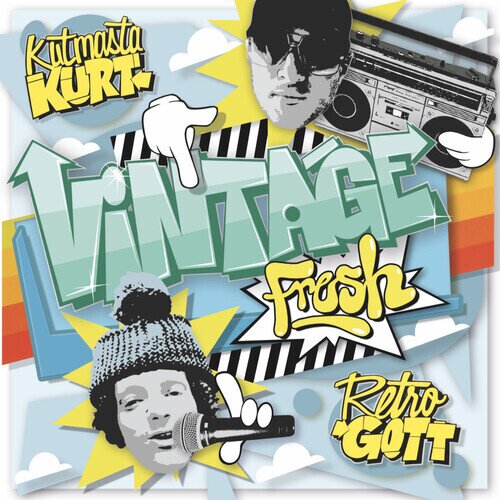 Kutmasta Kurt & Retrogott - Vintage Fresh