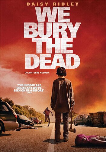 We Bury the Dead (2024)