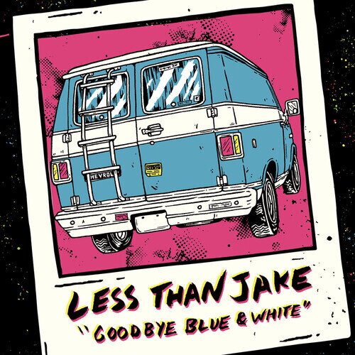 Less Than Jake - Goodbye Blue And White 2026 Reissue, Rude Records