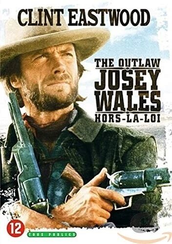 The Outlaw Josey Wales / Hors-la-loi (1976)