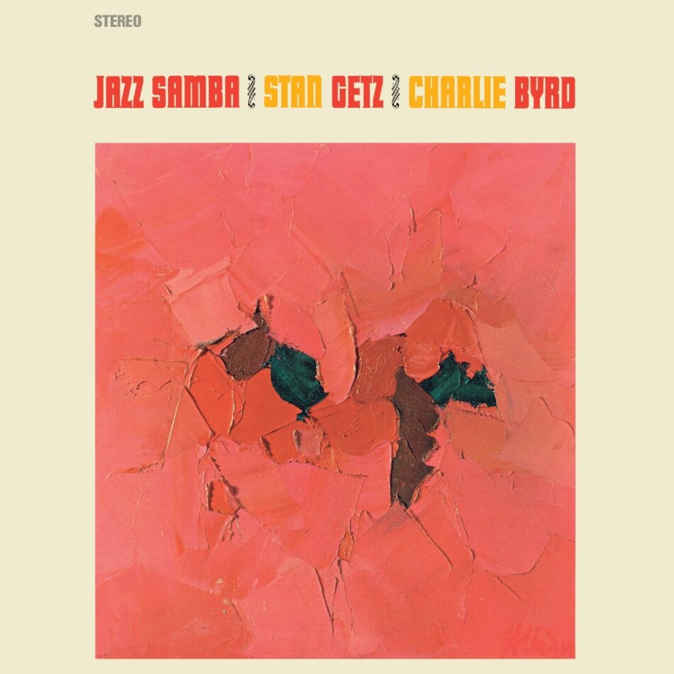 Stan Getz & Charlie Byrd - Jazz Samba 2026 Reissue, Wax Time, Edizione Limitata, Clear Vinyl, LP