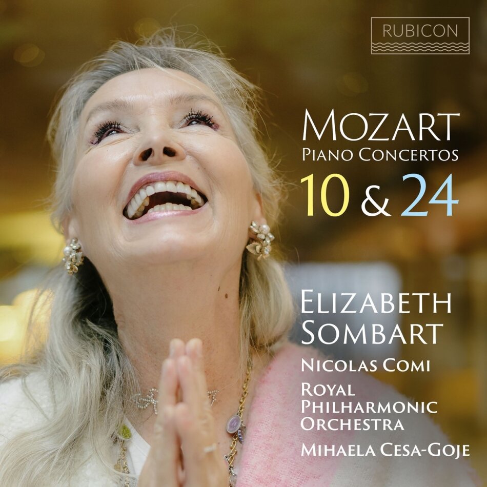 Wolfgang Amadeus Mozart (1756-1791), Mihaela Cesa-Goje, Elizabeth Sombart, Nicolas Comi & Royal Philharmonic Orchestra - Piano Concertos 10 & 24