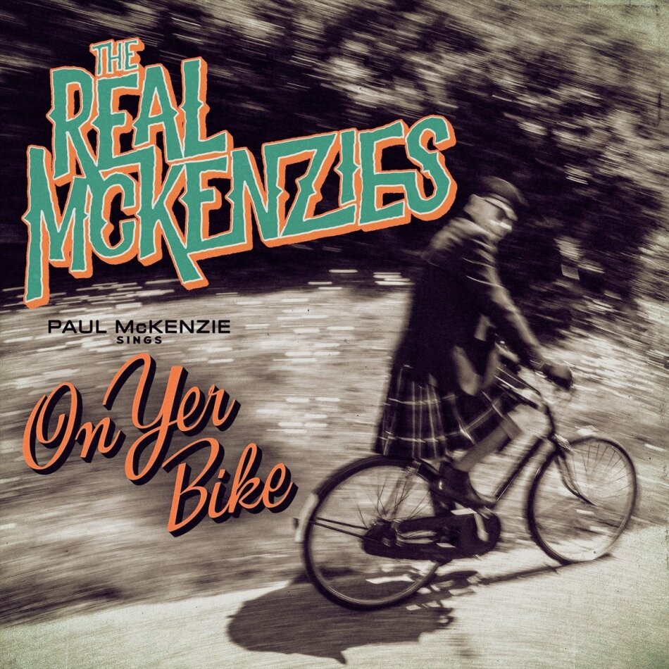 The Real McKenzies - Paul Mckenzie Sings On Yer Bike LP