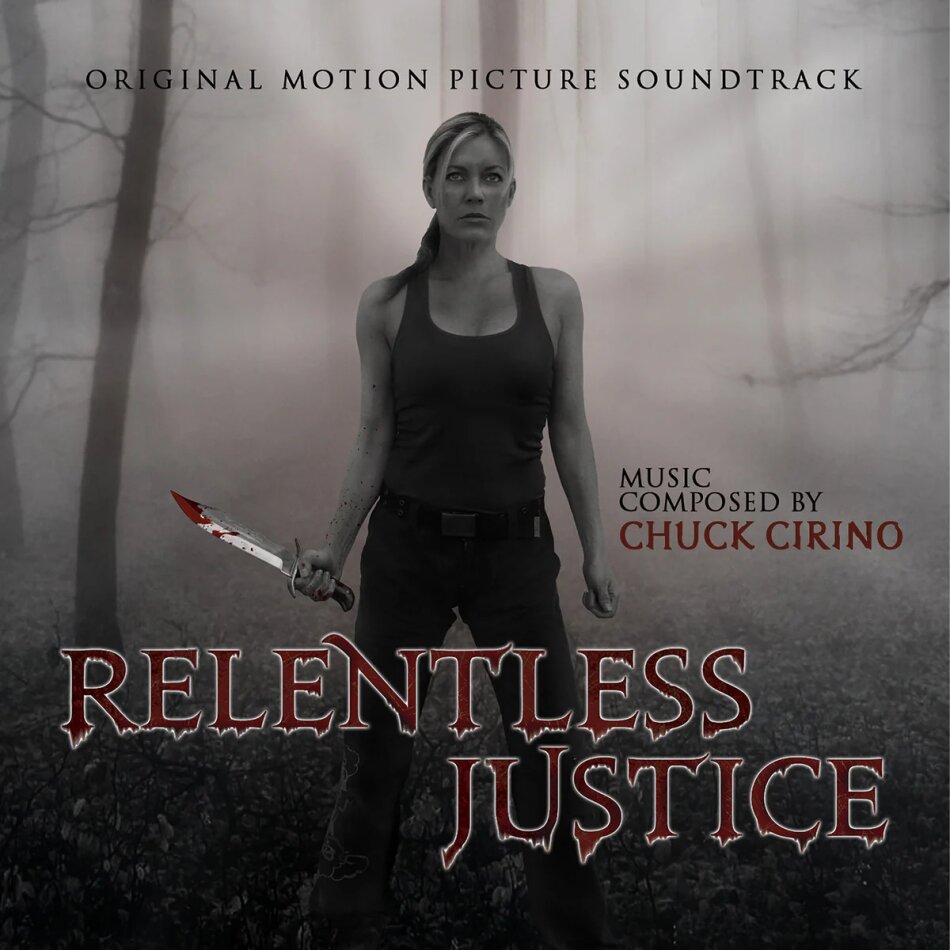 Chuck Cirino - Relentless Justice - OST