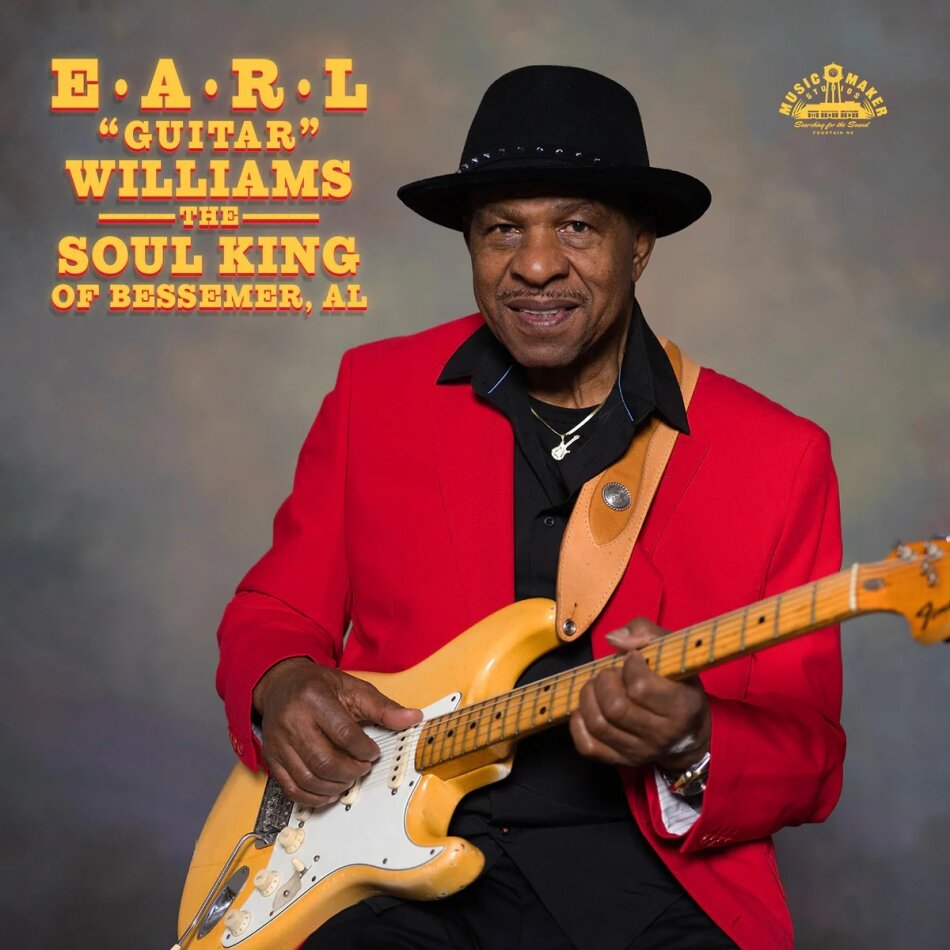 Earl Williams - Soul King Of Bessemer, AL