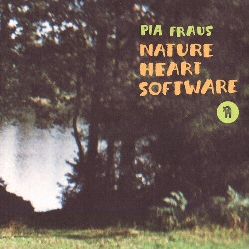 Fraus Pia - Nature Heart Software 2026 Reissue, Seksound, 20th Anniversary Edition, Green Vinyl, LP