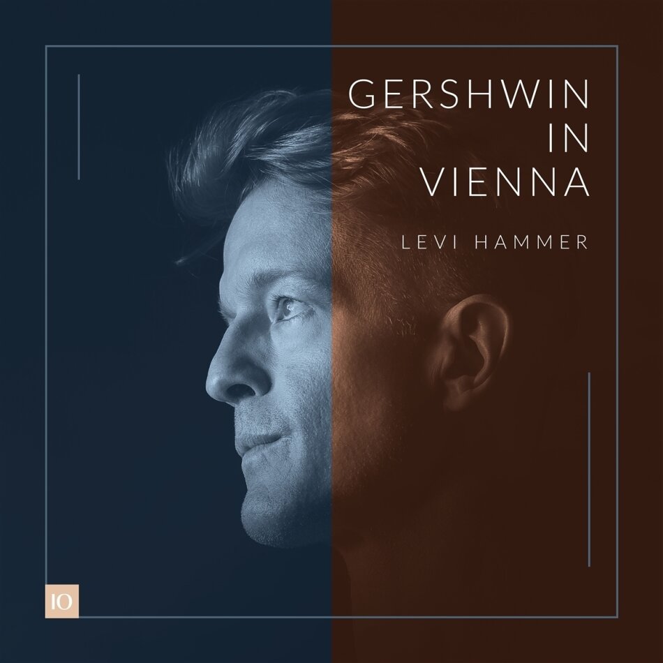 George Gershwin (1898-1937) & Levi Hammer - Gershwin In Vienna