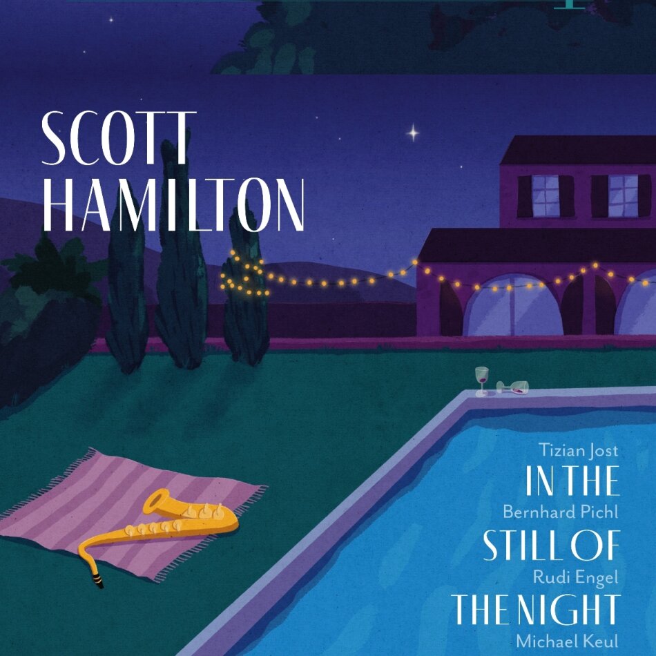 Scott Hamilton & Michael Keul - In The Still Of The Night